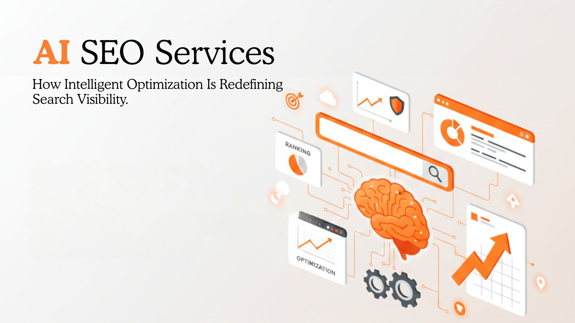 AI SEO Services: How Intelligent Optimization Is Redefining Search Visibility