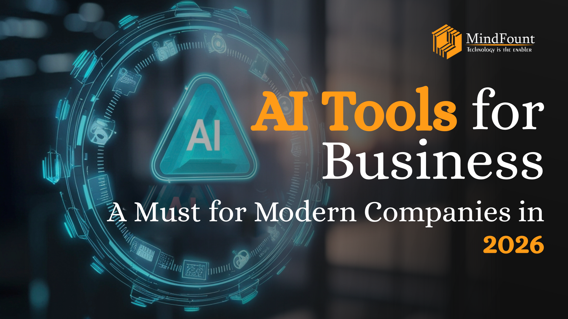 AI Tools for Business: A Must for Modern Companies in 2026